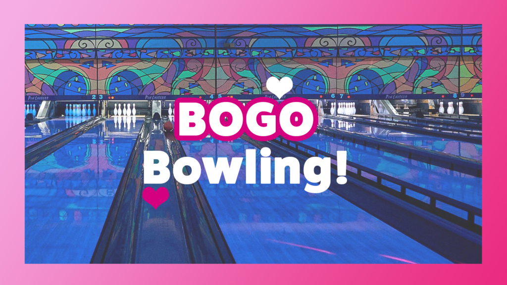 Celebrate Valentine's Day with BOGO Bowling